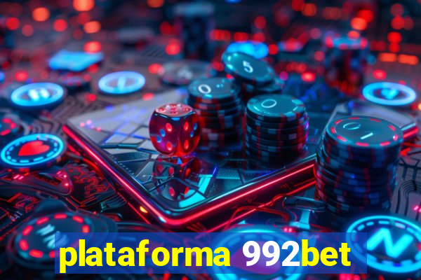 plataforma 992bet